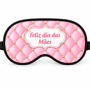 Máscara de Dormir Personalizada Dia das Mães